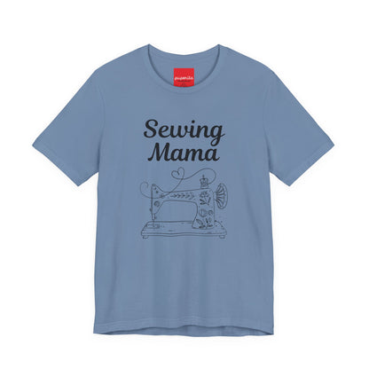 Sewing Mama Unisex Jersey Short Sleeve Tee by Puperita