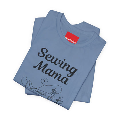 Sewing Mama Unisex Jersey Short Sleeve Tee by Puperita