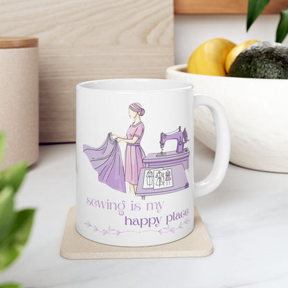 “Sewing is my happy place” Ceramic Mug, (11oz, 15oz) by Puperita