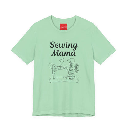 Sewing Mama Unisex Jersey Short Sleeve Tee by Puperita